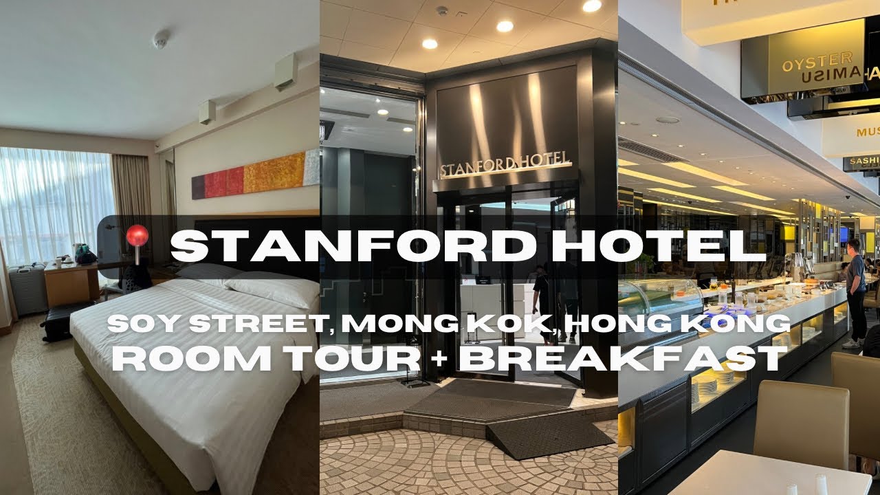 ROOM TOUR Stanford Hotel Soy Street Mong Kok Hong Kong + Breakfast Buffet