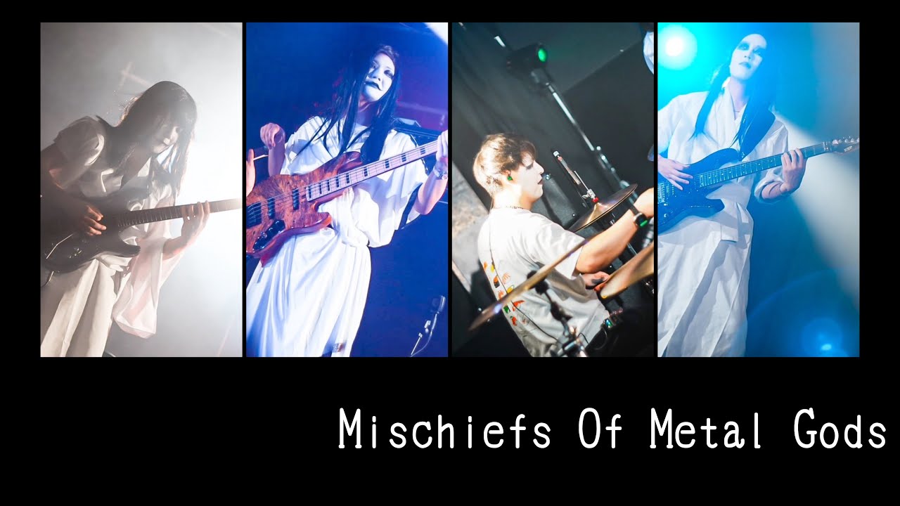 【LIVE】Mischiefs Of Metal Gods/神バンド（copy）