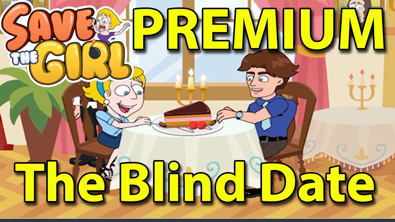 Save The Girl - NOOB vs PRO -  Premium The Blind Date - Walkthrough -  All Solutions Android HD