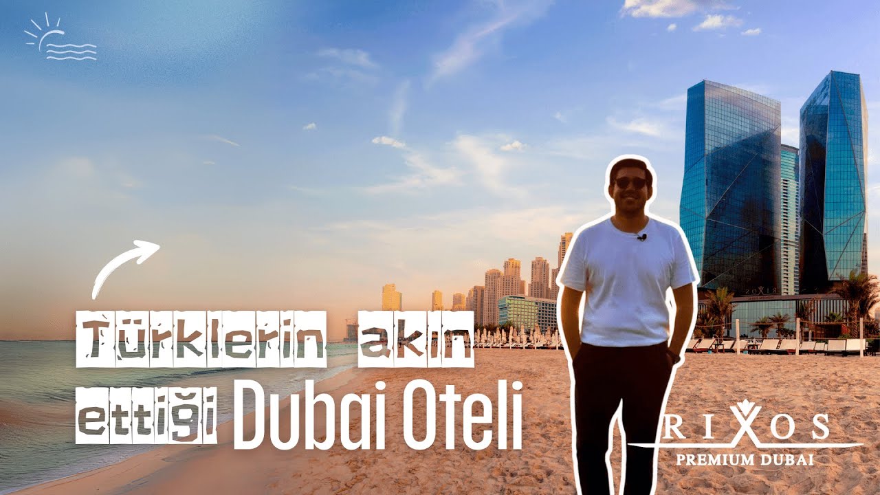 Rixos Premium Dubai JBR I Bu Otel Şehrin Tam Kalbinde! I 2025