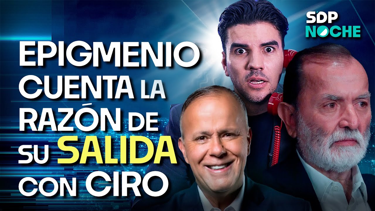 EPIGMENIO IBARRA😱 en ENTREVISTA con PONCHO GUTIÉRREZ sobre SALIDA con CIRO GÓMEZ LEYVA, en SDPnoche🌙
