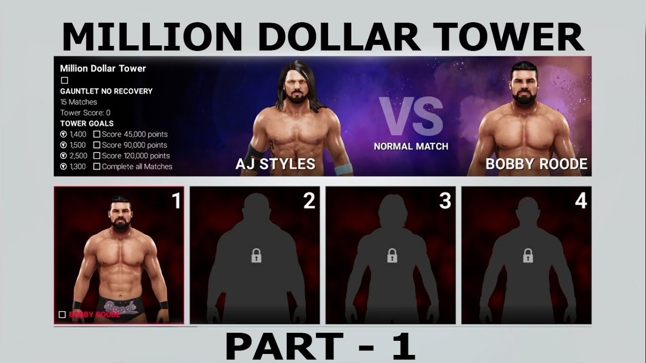 WWE 2K19 ( HOW TO UNLOCK AJ SYTLES GOLD / 2K TOWERS )  PART 1 PS4 PRO GAMEPLAY ...