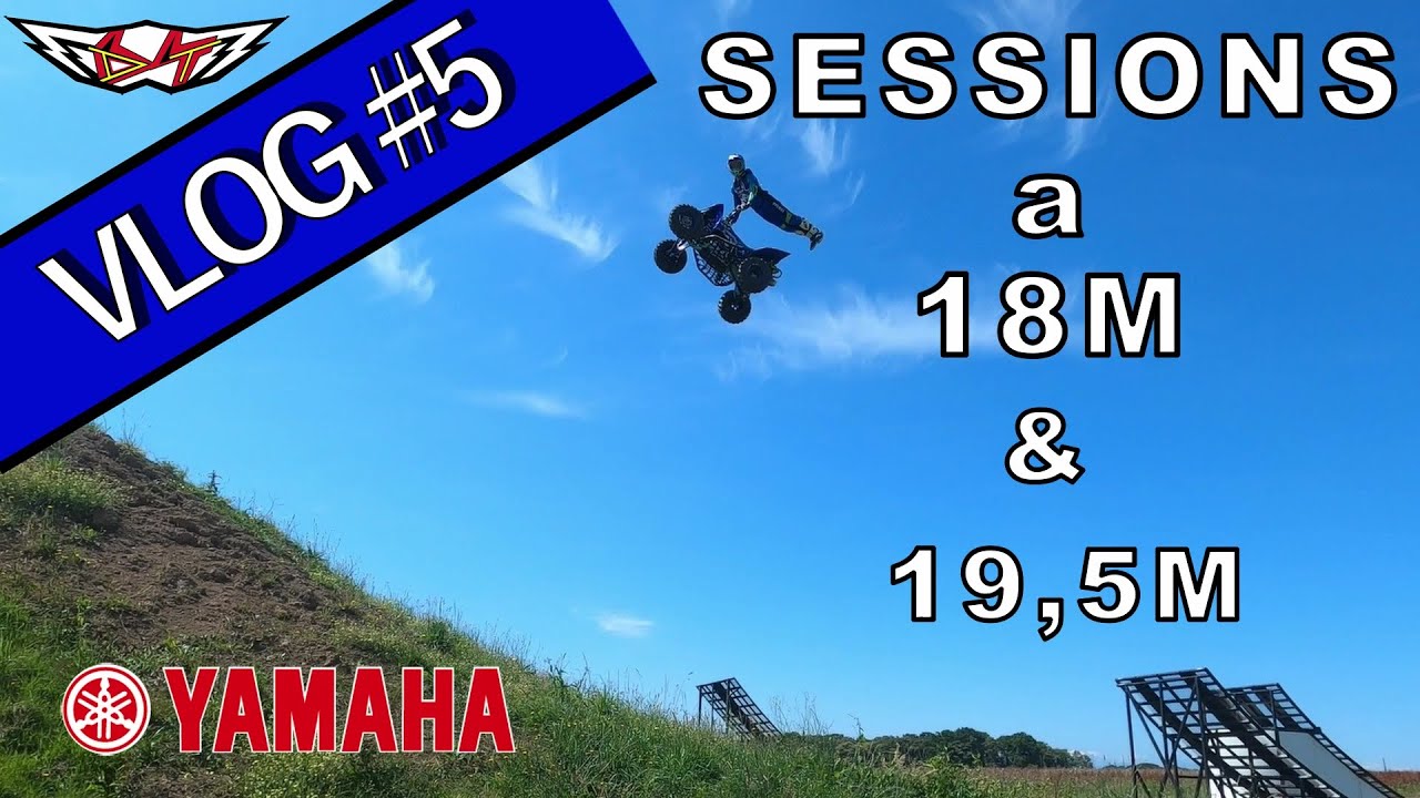 Vlog #5 Sessions quad freestyle à 18,5m puis 19m