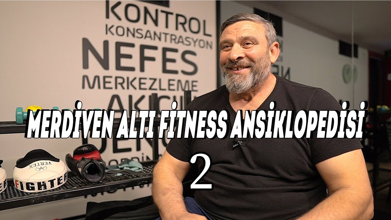 Merdiven Altı Fitness Ansiklopedisi 2