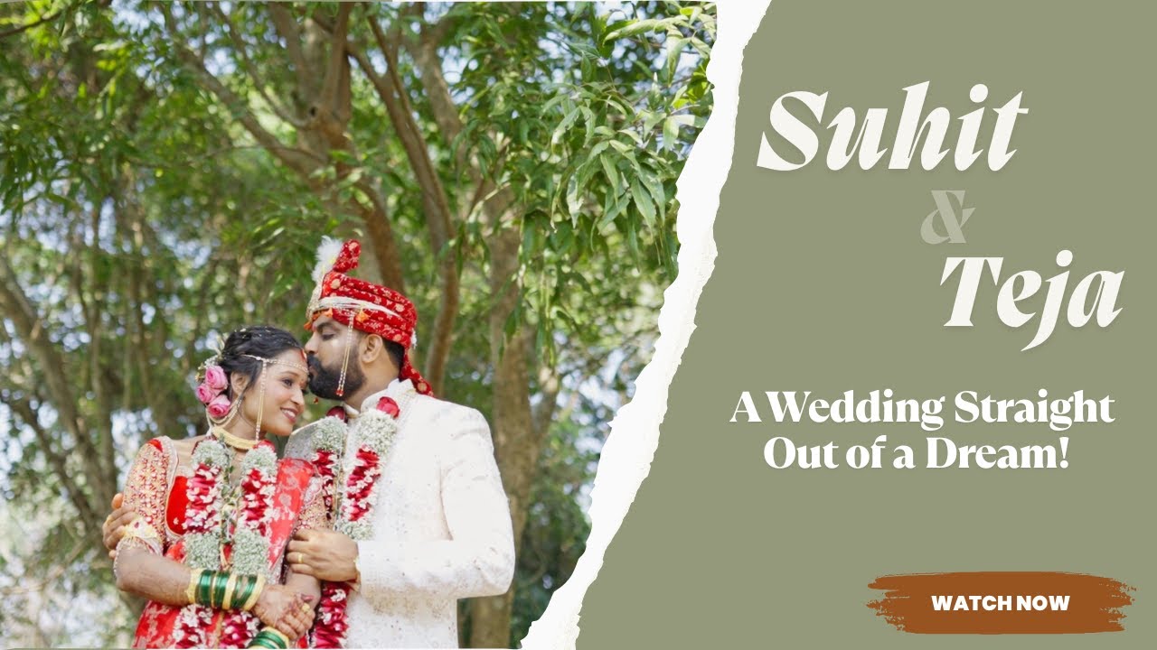 Suhit & Teja | A Fairytale Wedding Come to Life