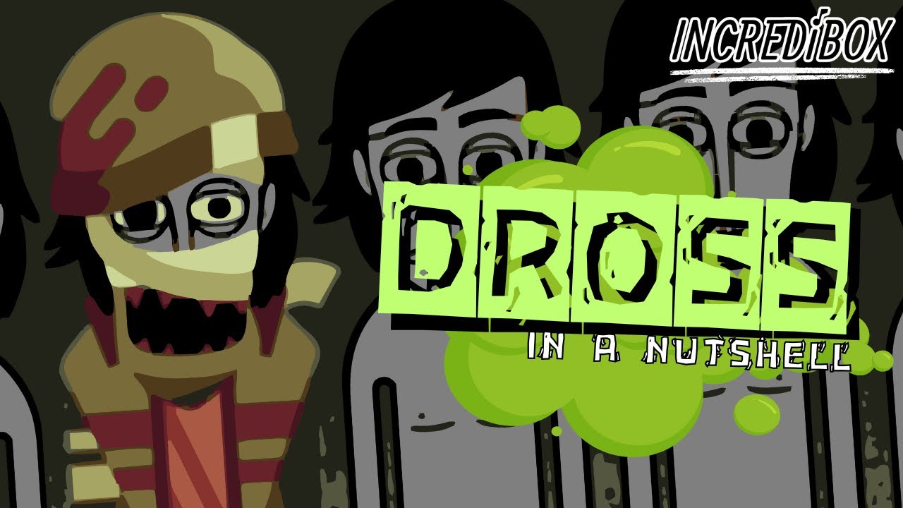 [Incredibox] Dross in a Nutshell (#8)