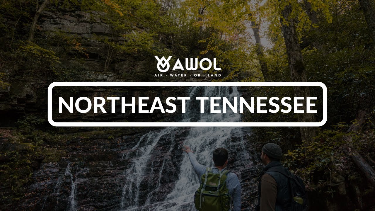Exploring Northeast Tennessee | Season 1 | AWOL: Air Water Or Land