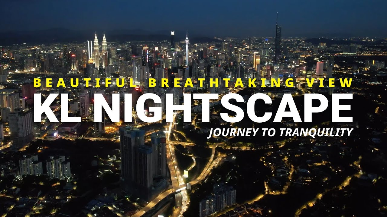 |21| KL NIGHTSCAPE - UHD 4K #malaysiaku #klcc #tuahlensa