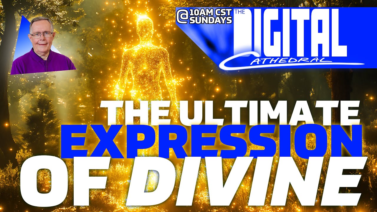 The Ultimate Expression of Divine | Don Keathley