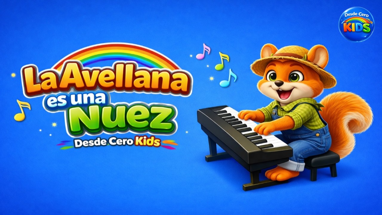 La Avellana es una Nuez 🌰 🐿️| Canción Infantil de Tito el Emprendedor Sessions #3 | Desde Cero Kids