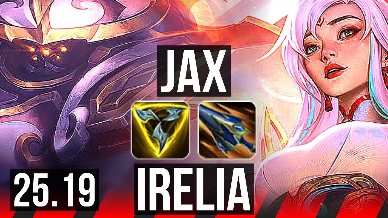 JAX vs IRELIA (TOP) | KR Challenger | 25.19