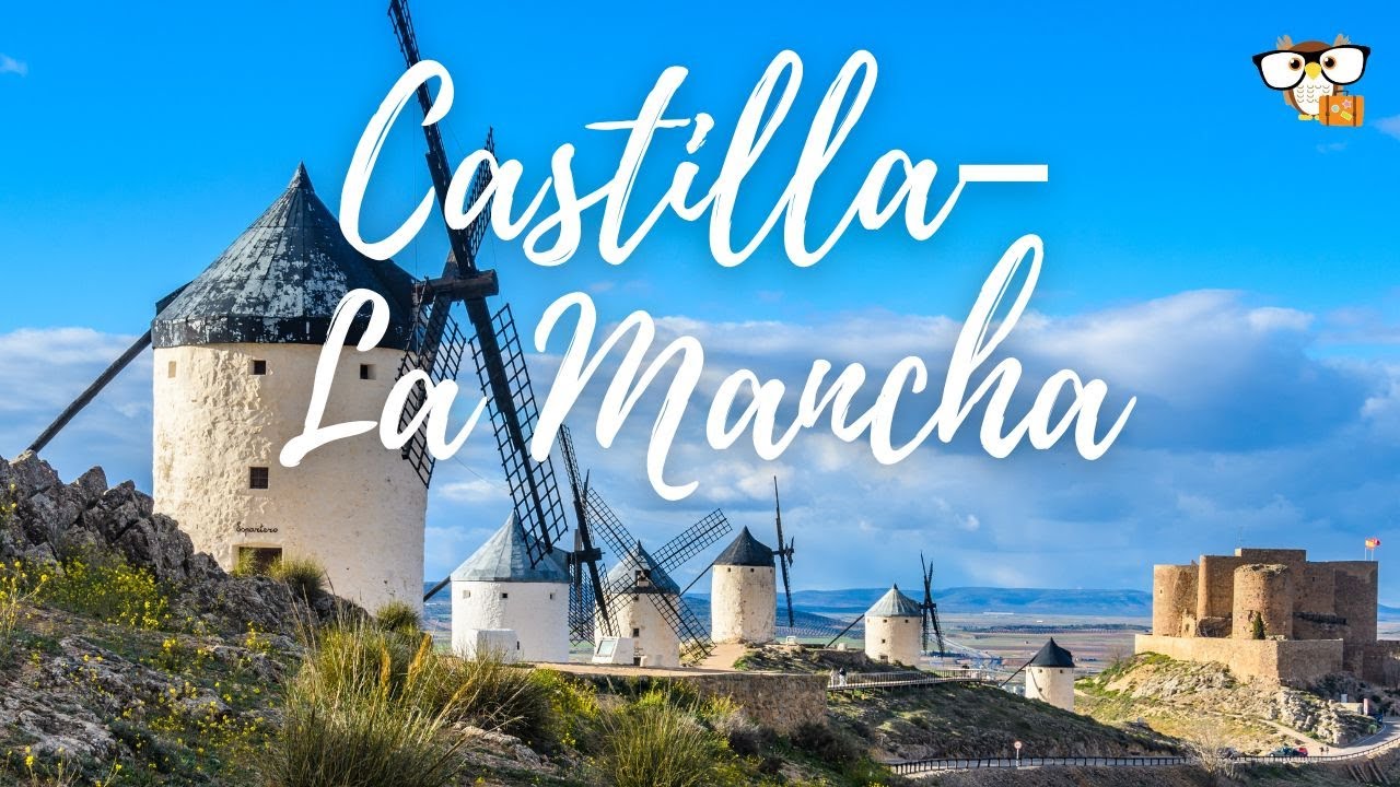 Best Places in Castilla-La Mancha