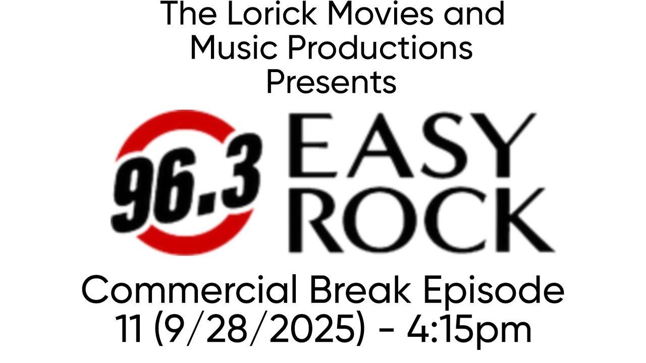 Easy Rock Commercial Break #11 (9/28/2025)