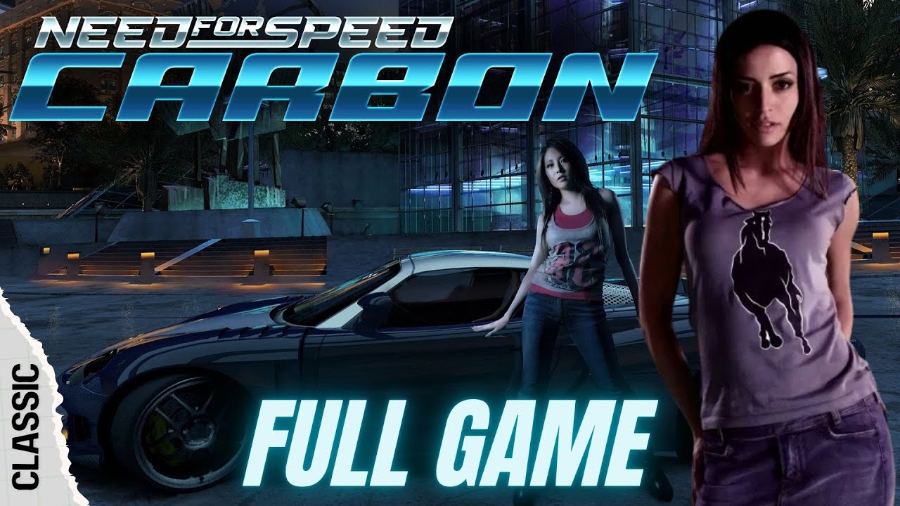 Need for Speed: Carbon (2006) - full game walkthrough (no commentary)