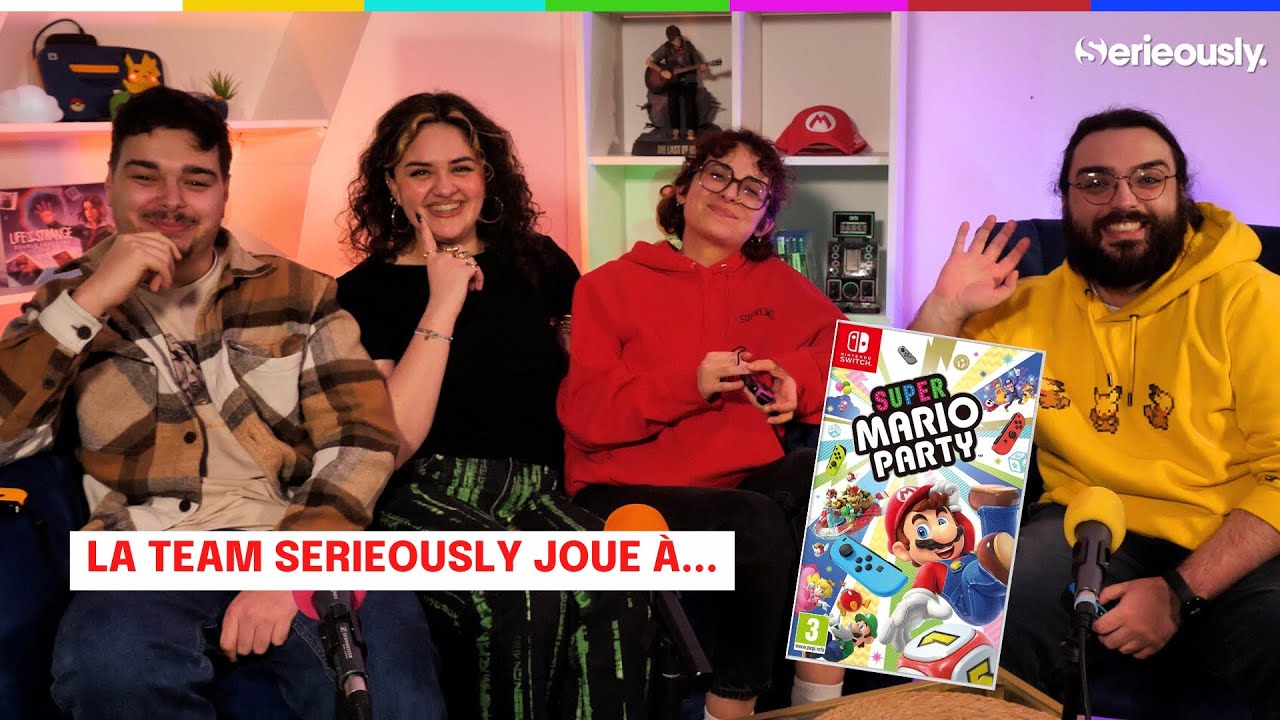 La team Serieously joue &agrave; Mario Party !