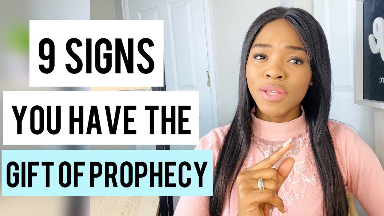 9 Powerful Signs You Have The Gift Of Prophecy Or Called To Be A Prophet ( VERY REVEALING)