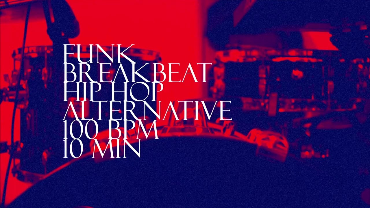 Free Drum Loops - Funk Breakbeat Hip Hop Alternative 100 BPM 10 min - Download