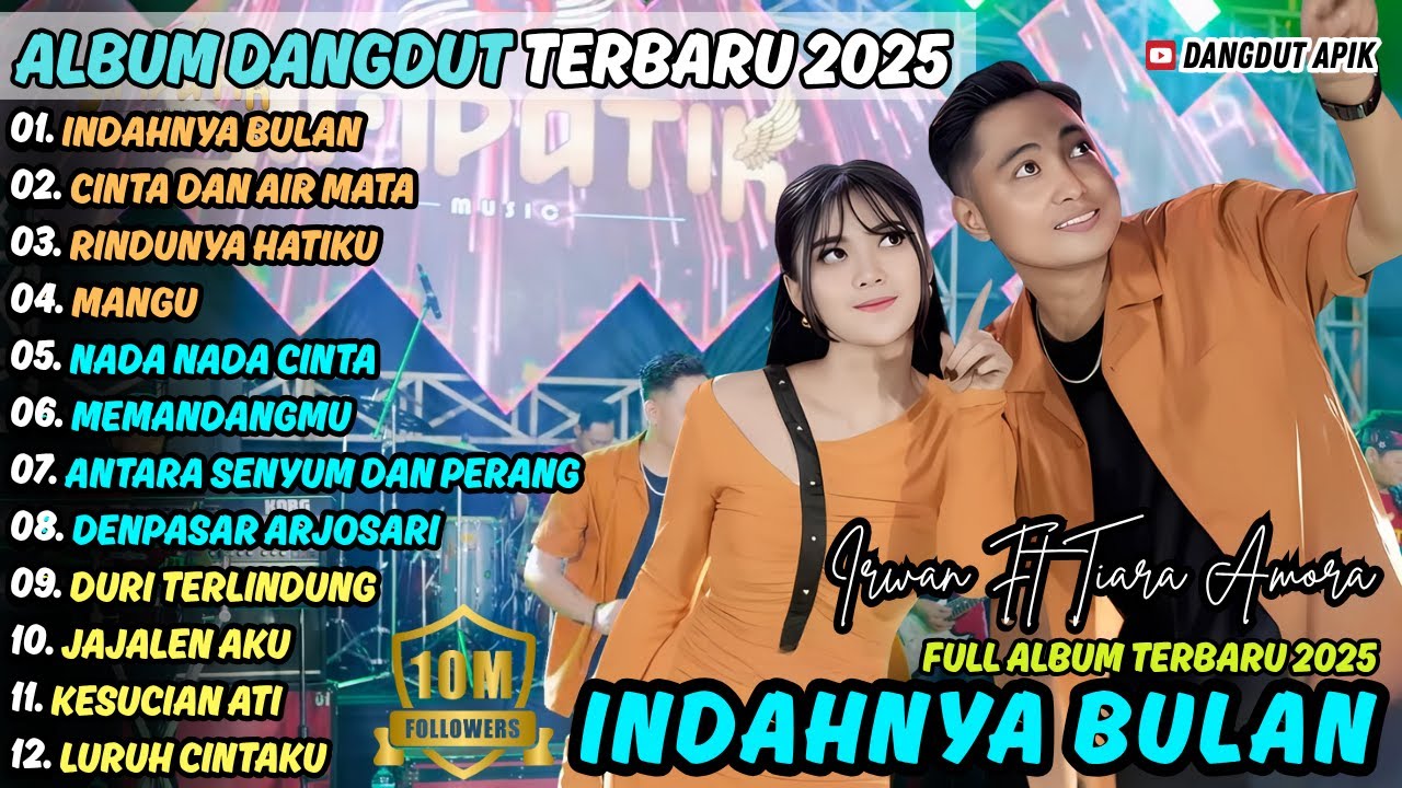 INDAHNYA BULAN - CINTA DAN AIR MATA || IRWAN FT TIARA || SIMPATIK MUSIC FULL ALBUM TERBARU 2025