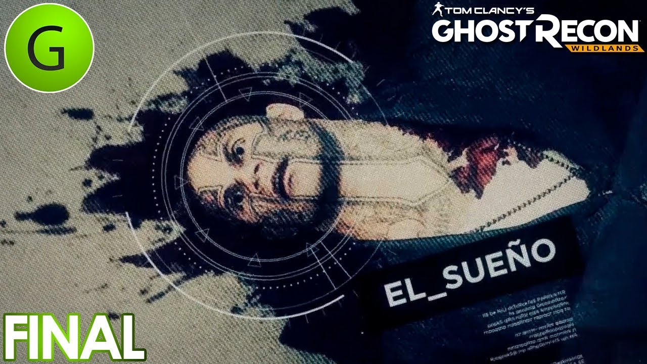 MUERTE DEL SUEÑO | Jefe del Cartel de Santa Blanca | Ghost Recon Wildlands | Nivel Extremo
