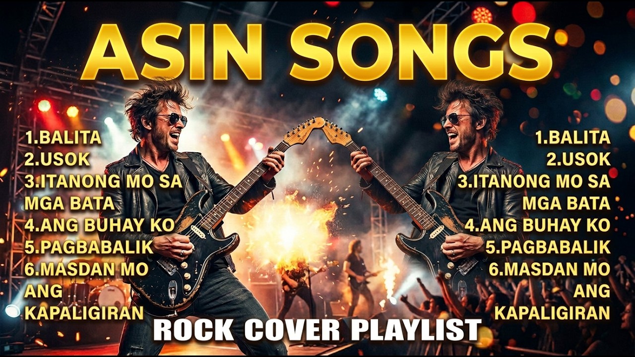 Asin Songs | Nonstop Rock Version 🔥 | Ultimate OPM Rock Covers