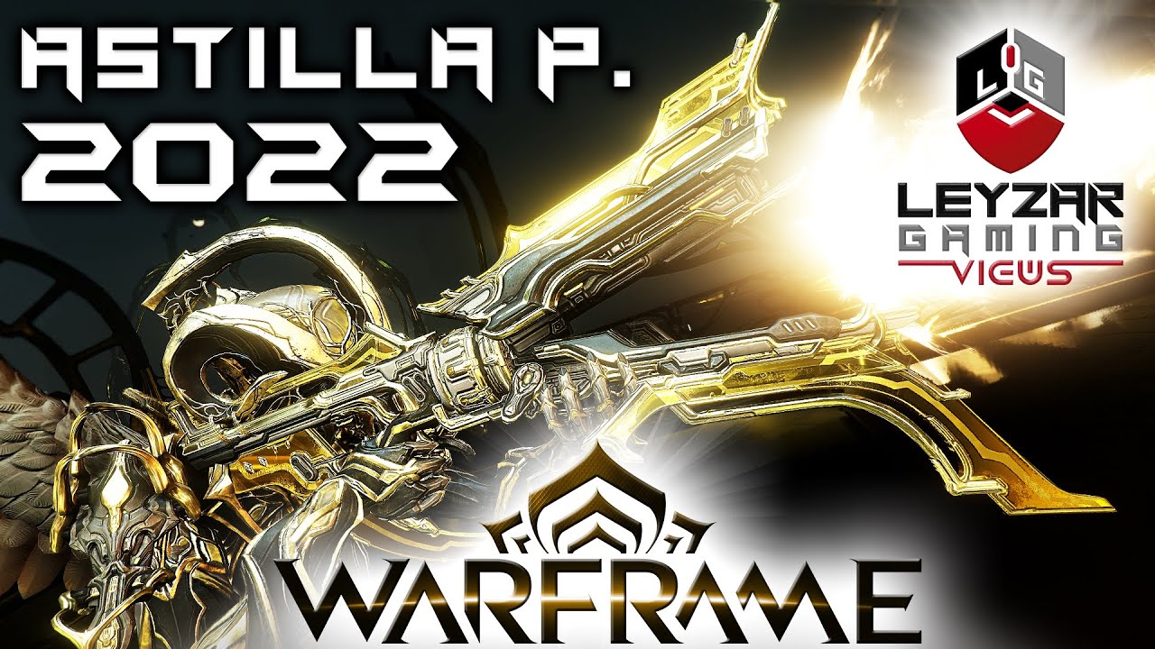Astilla Prime Build 2022 (Przewodnik) - The Glass Guzzler (Rozgrywka Warframe)