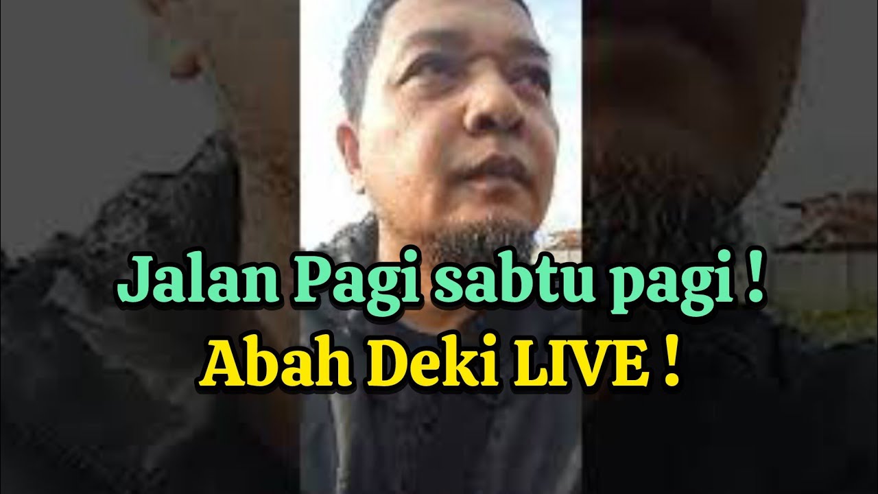 Jalan Pagi sabtu Pagi !