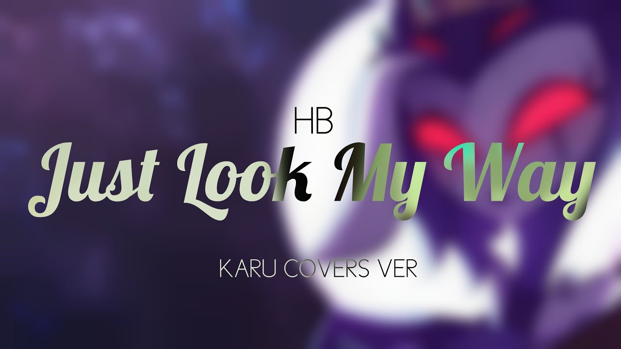 JUST LOOK MY WAY (STOLAS LAMENT) | COVER EN ESPAÑOL | GB VERSION