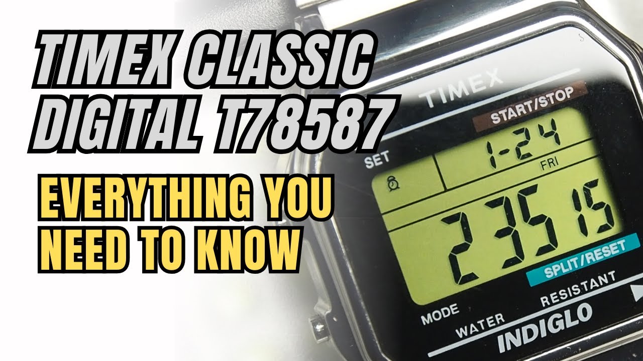 Timex Classic Digital Watch T78587 Full Review, All the things you need to know