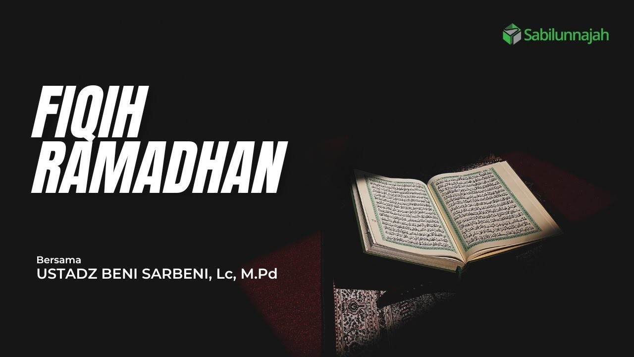 [LIVE] Fiqih Ramadhan | Ustadz Beni Sarbeni, Lc, M.Pd