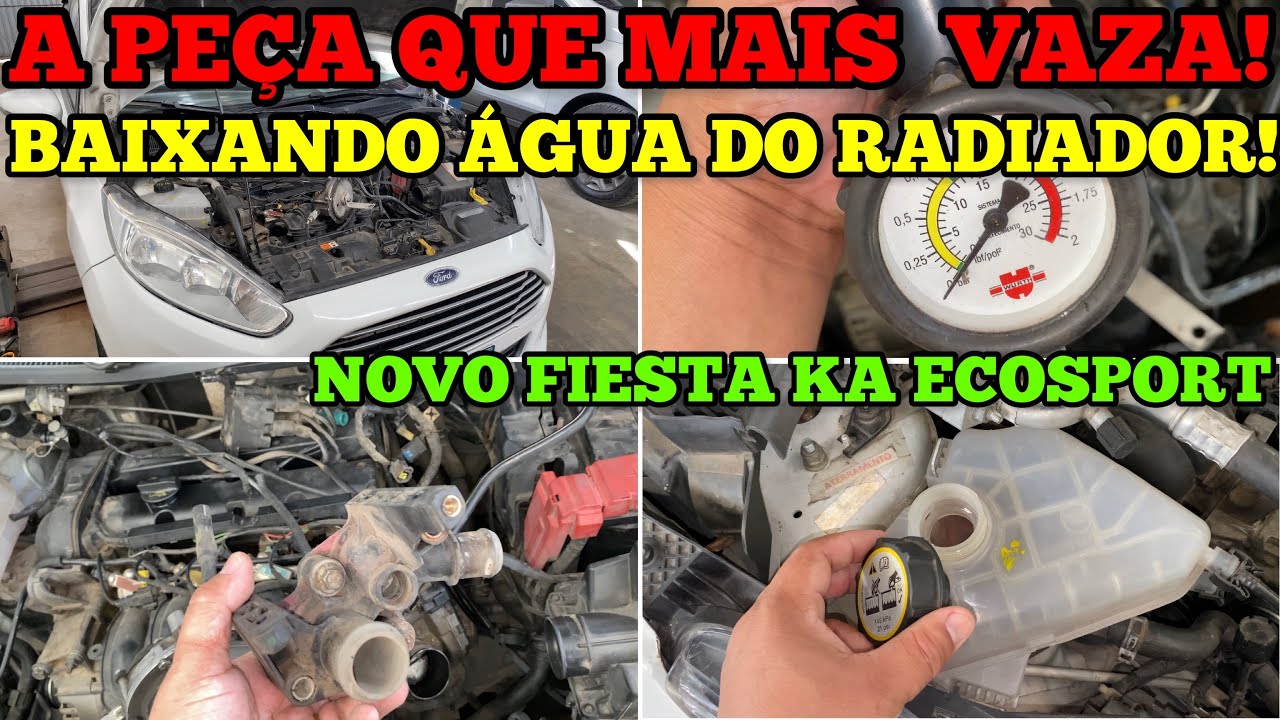 COMO ENCONTRAR VAZAMENTO DE ÁGUA COMO EXTRAIR AR DO RADIADOR DO NOVO FIESTA NOVO KA NOVA ECOSPORT?