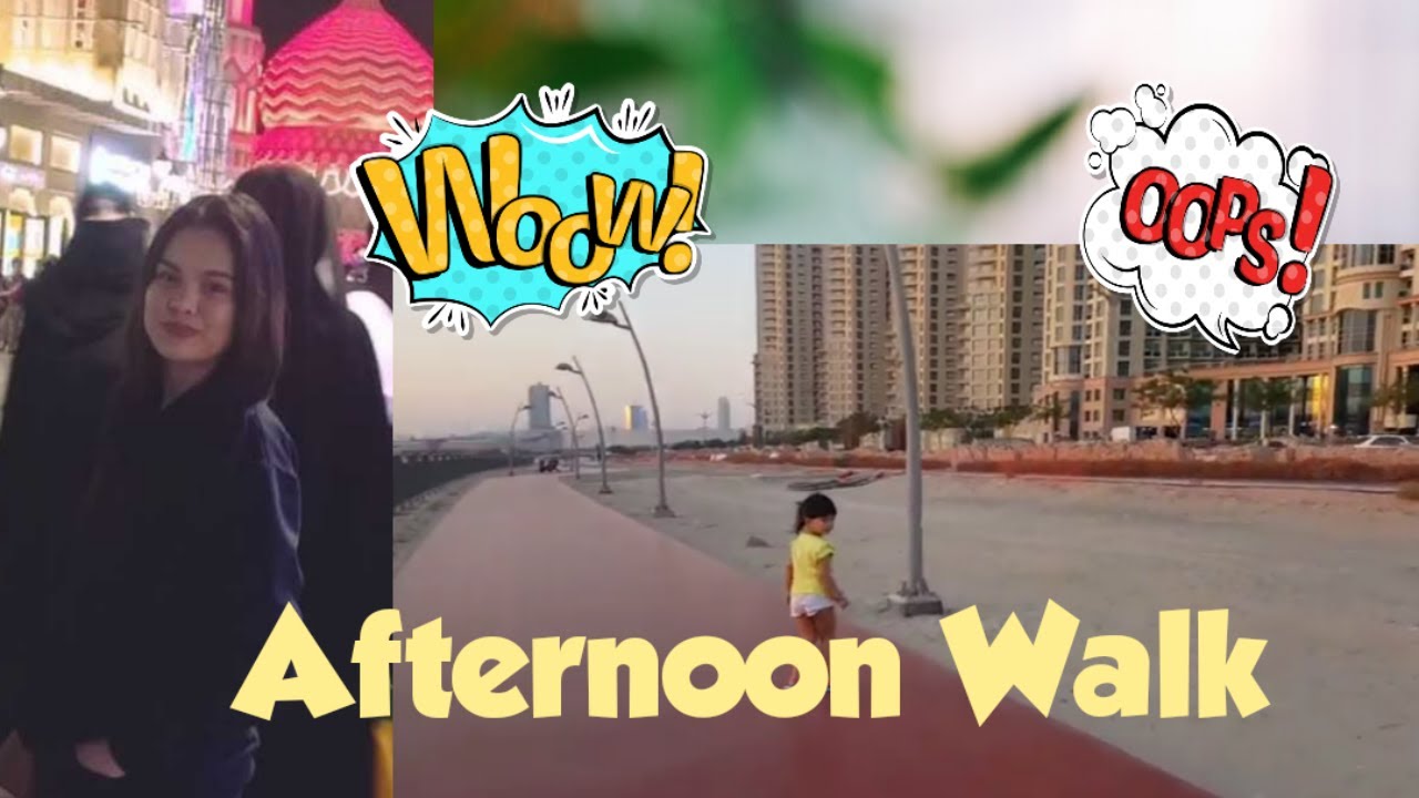 Afternoon Walk with my 3 yrs old daughter | Dubai Kabayan Vlog