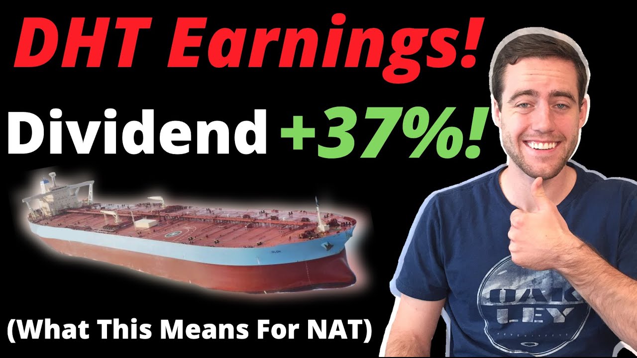 DHT Stock Increases Dividend 37% After Great Earnings! What This Means For NAT Stock!