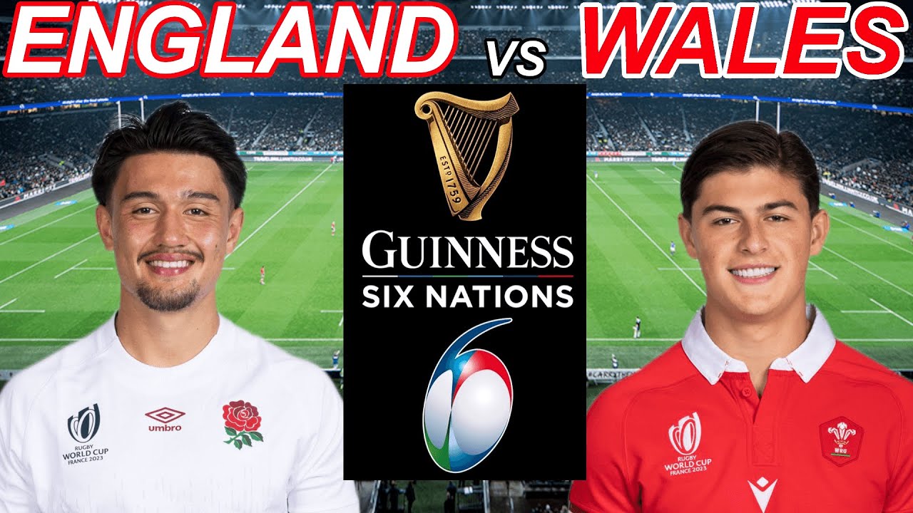 ENGLAND vs WALES Six Nations 2026 Live Commentary