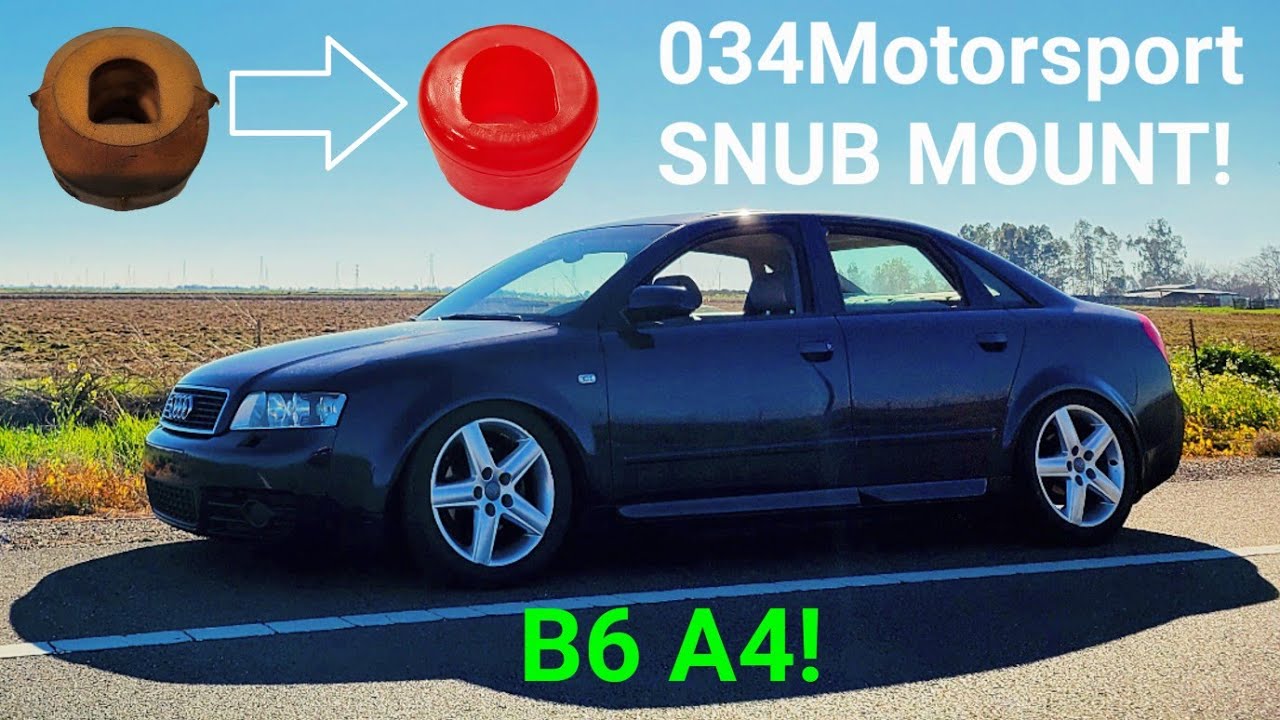 034MOTORSPORT SNUB MOUNT INSTALL on my 2004 Audi B6 A4 1.8T Quattro 6 Speed Manual!