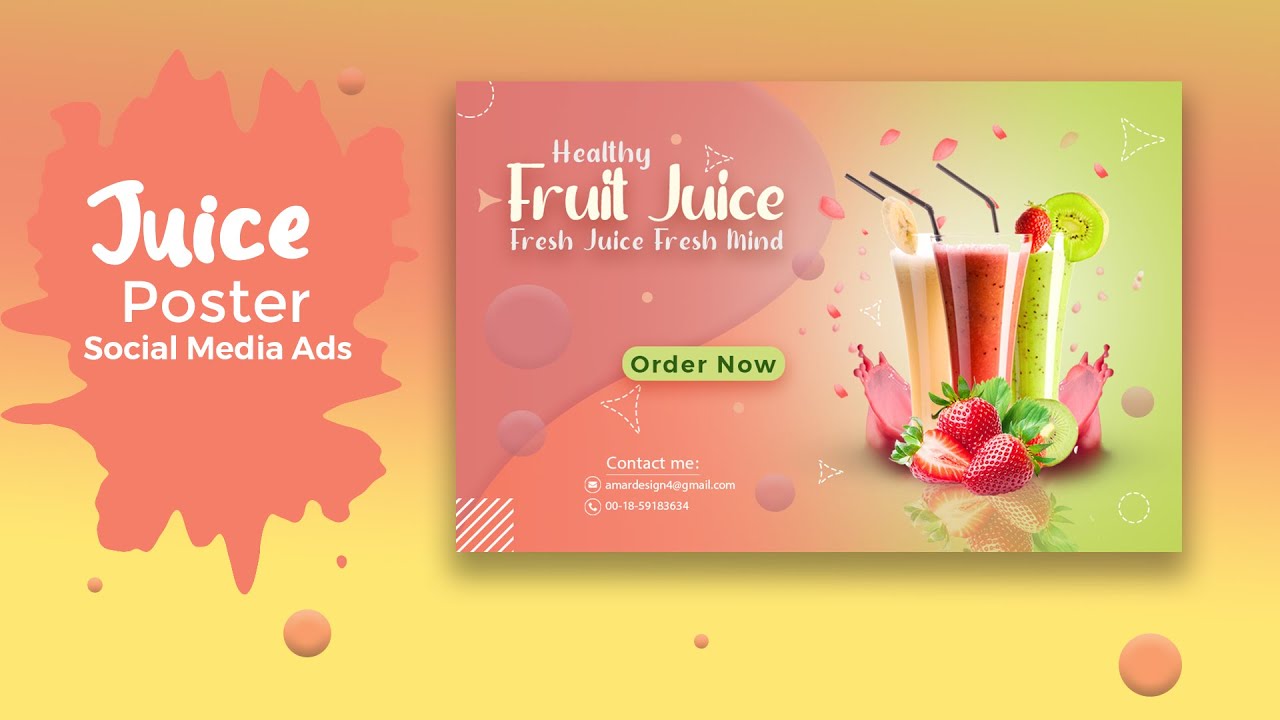 Juice Poster Design for beginners in photoshop cc 2021। hridoyhtd