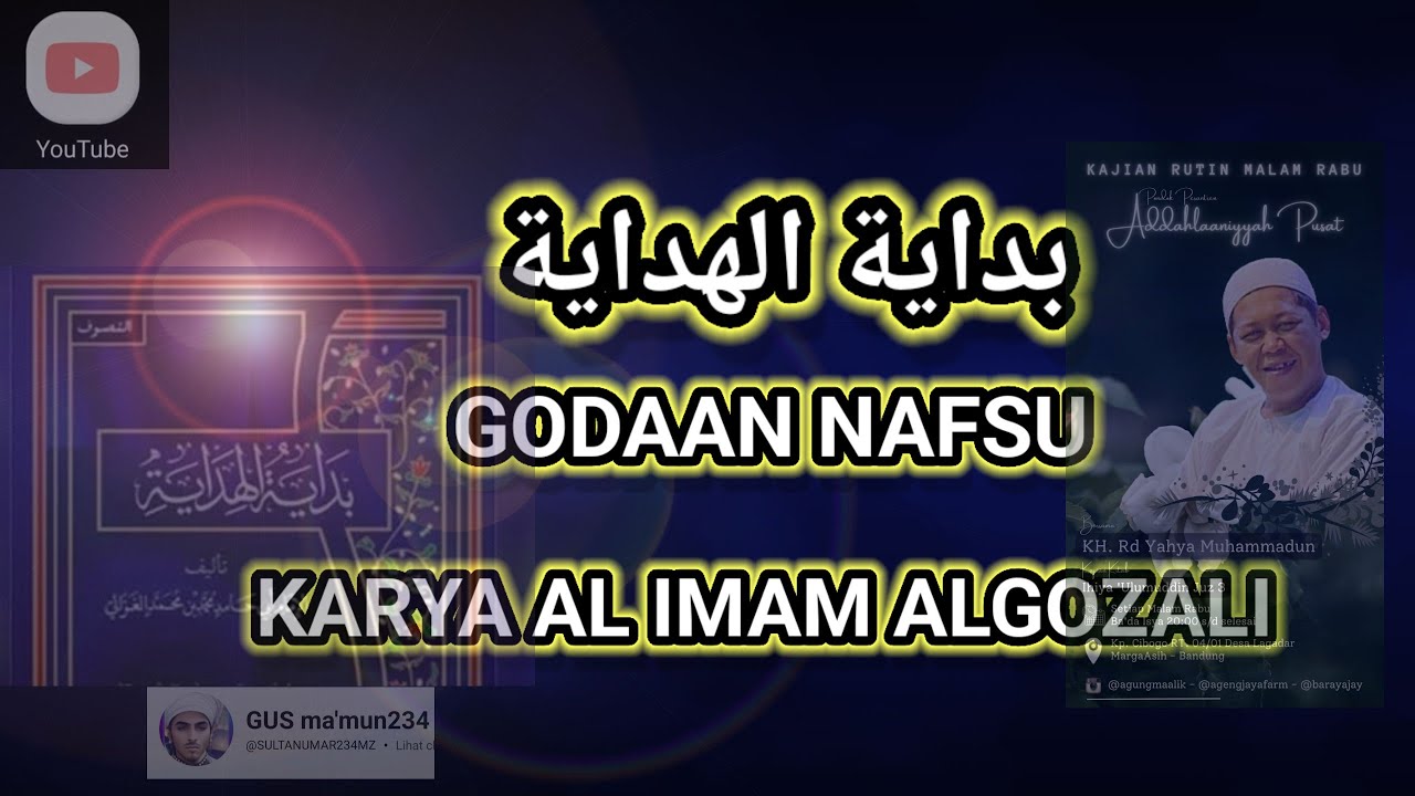 2021-8-3 BIDAYATUL HIDAYAH CARA NAFSU NGAGODA SUPAYA NINGGALKEN WIRID