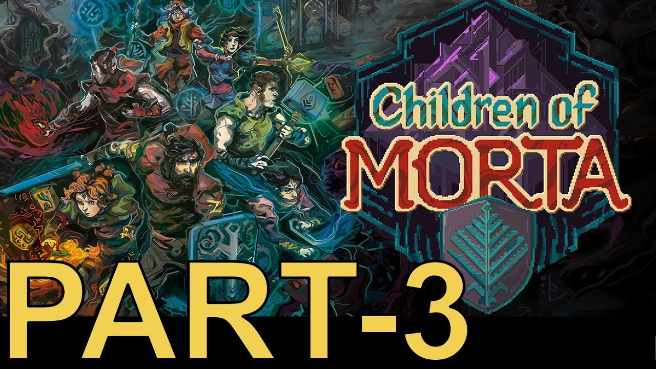 Children of Morta - XBOX Gameplay Part 3 [NO COMMENTARY]
