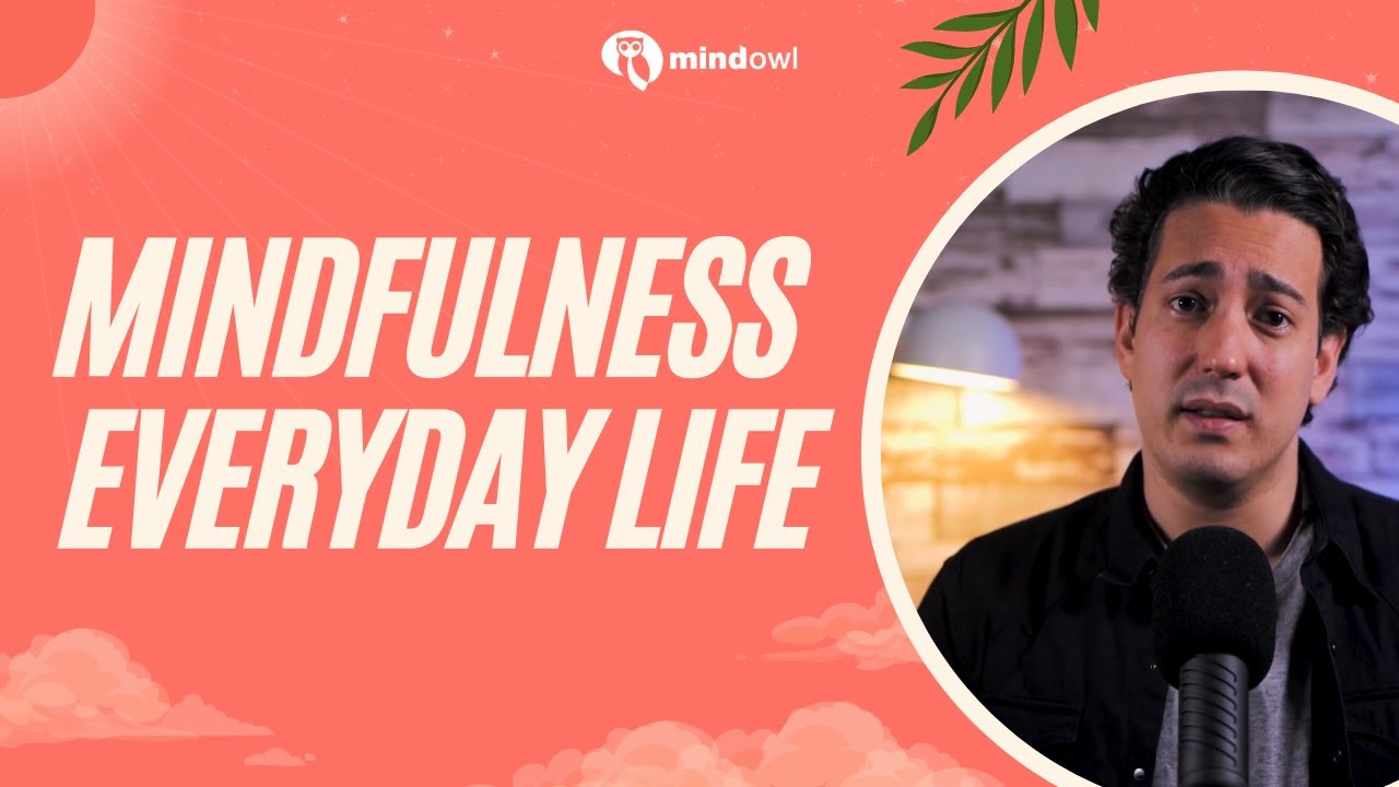 Mindfulness In Everyday Life: 5 Simple Exercises You Can Do Anywhere