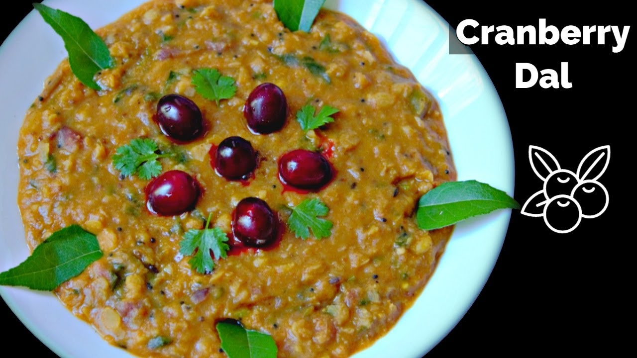 Cranberry Dal | Cranberry Pappu