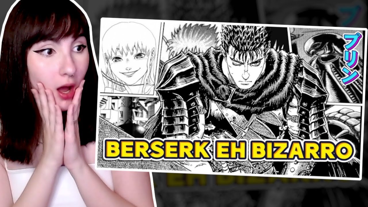 Cátia reage a Purin: CUIDADO! BERSERK É BIZARRO (comecei a ler e estou amando)