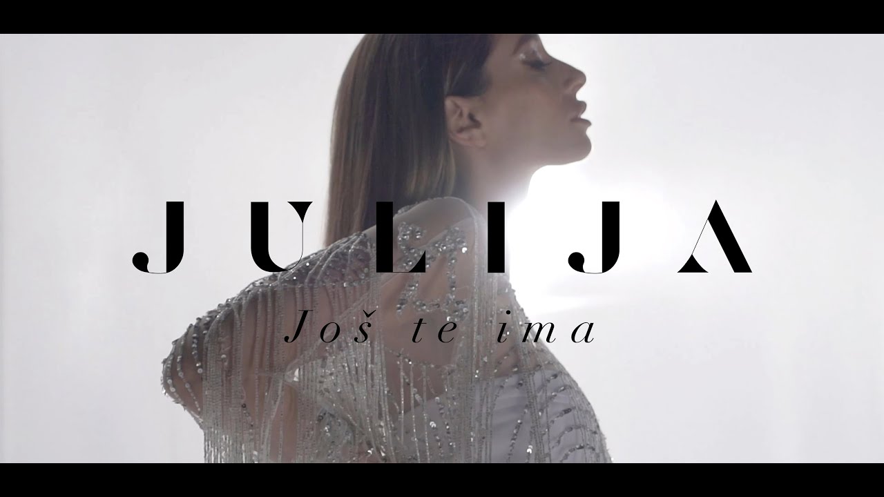 JULIJA - Jos te ima (OFFICIAL VIDEO)