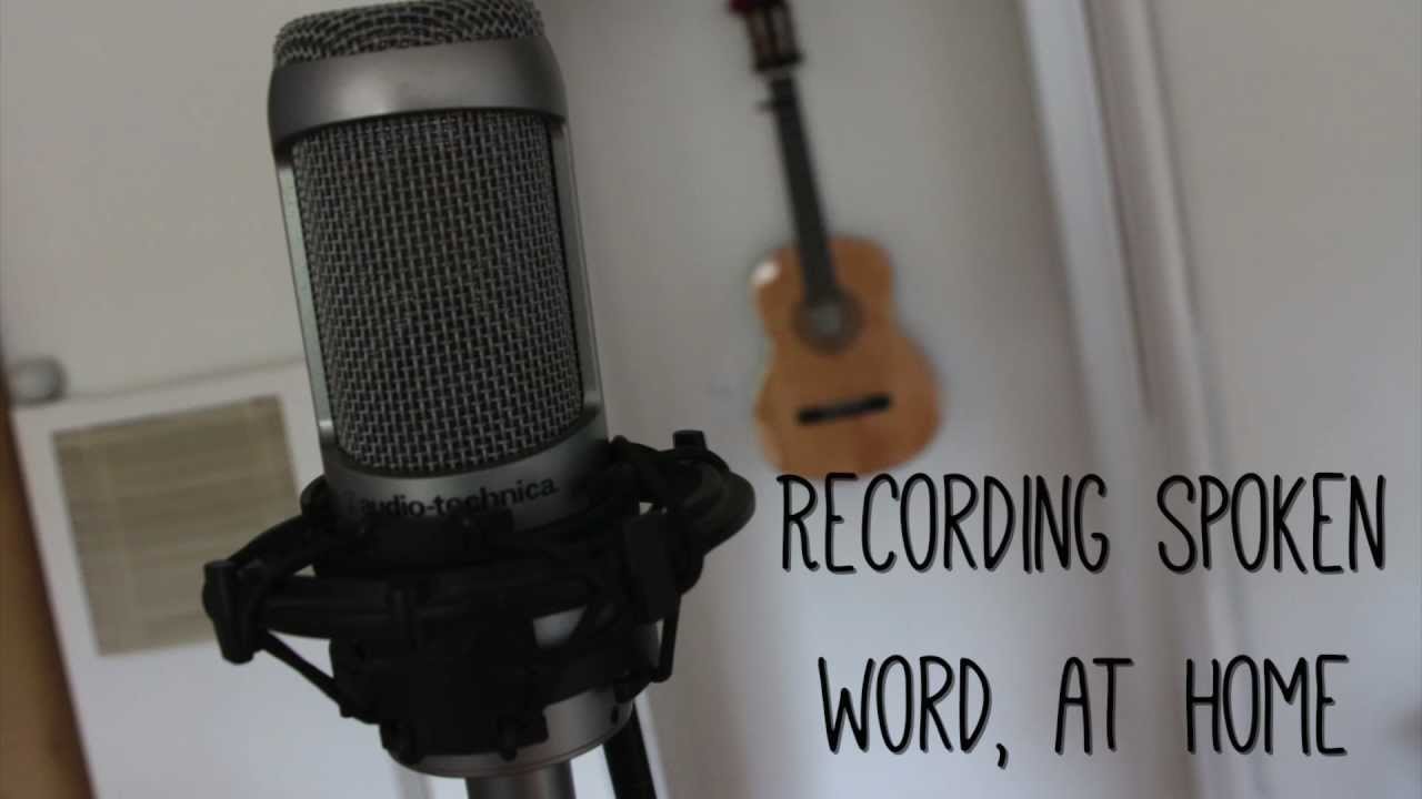 Recording Spoken Word