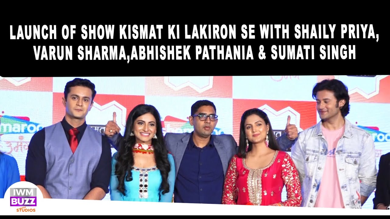 Launch Of Show Kismat Ki Lakiron Se With Shaily Priya, Varun Sharma, AbhishekPathania & Sumati Singh