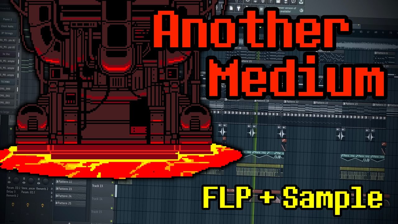 Another Medium (FLStudio Recreation)(V2!)