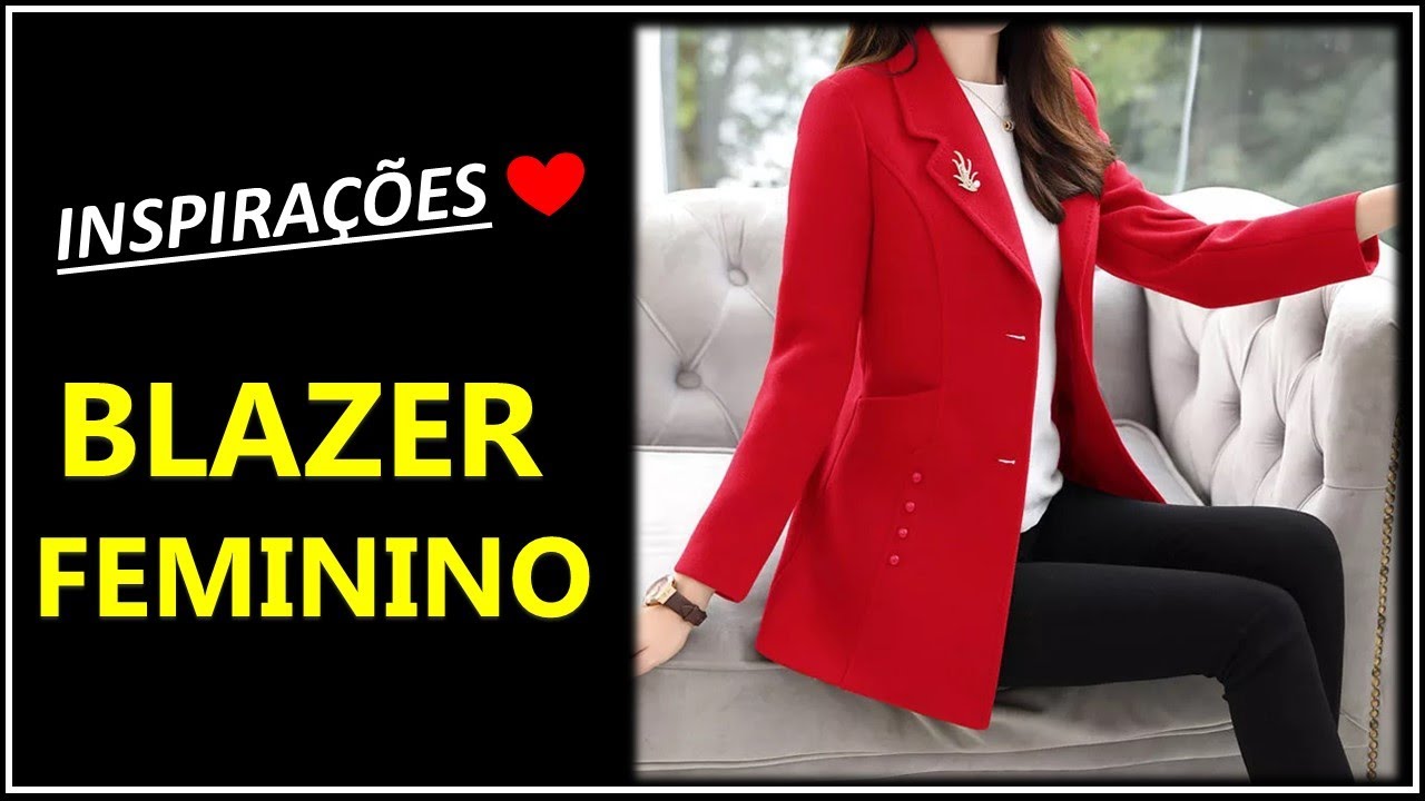 60 Lindos Modelos de Blazer Feminino - Roupas Lindas ❤️