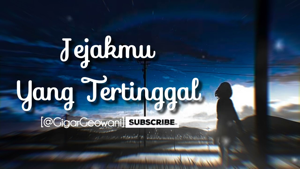 Jejakmu Yang Tertinggal - GG Project