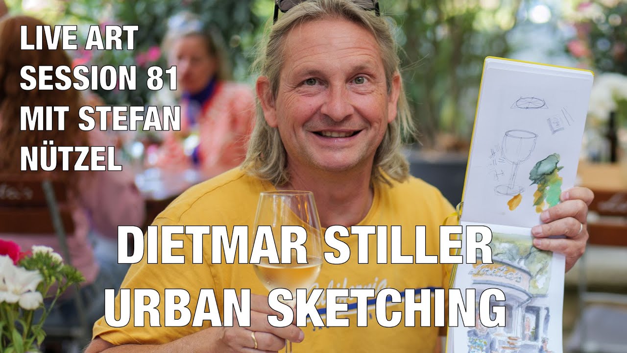 LIVE ART SESSION 81 | DIETMAR STILLER - URBAN SKETCHING