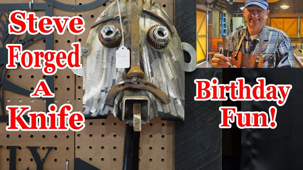 Forge A Knife On Steve’s Birthday | Iron Mountain Metal Craft