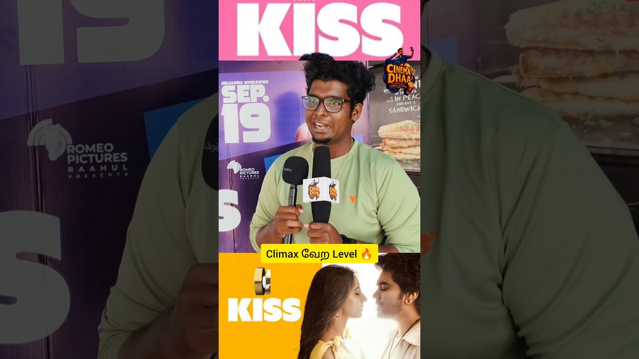 Day 3 Climax வேற Level 🔥| Kiss Public Review | Kiss Movie Review | Kiss Review Tamil | Kavin
