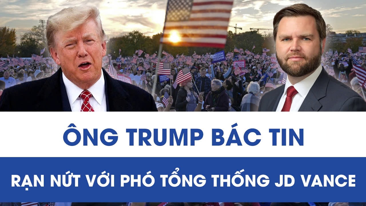 Ông Trump phá vỡ im lặng, lên tiếng về tin đồn rạn nứt với Phó tướng Vance vì xung đột Iran